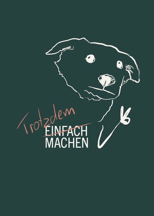 PLAKAT | OLLIE - Trotzdem machen